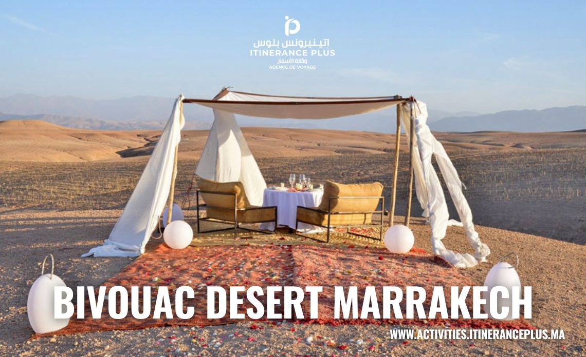 bivouac desert marrakech